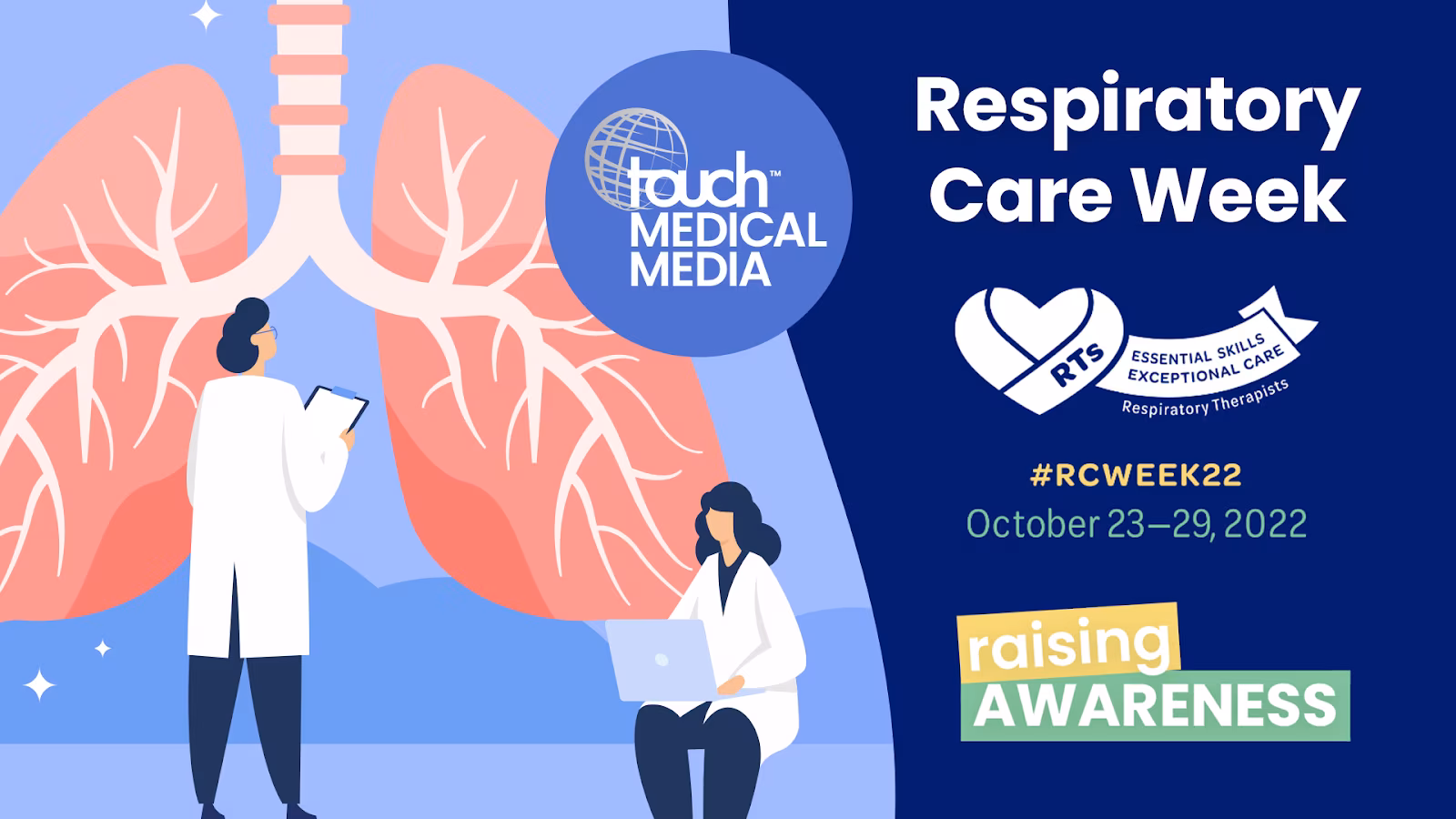 Respiratory Care Week 2022 More breathing room Touch Independent Medical Education